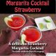 Cocktail Margarita y Fresa Premium