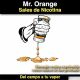 Mr. Orange (Sal de Nicotina)
