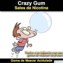 Crazy Gum- (Nicotine Salts)